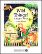 Wild Things! Director's Kit & CD